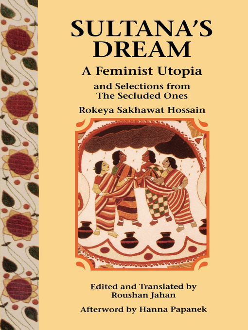 Title details for Sultana's Dream by Rokeya Sakhawat Hossain - Available